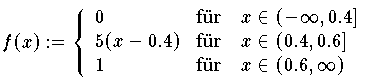 f(x):=\left\{
     \begin{array}{ll}
     0 & \mbox{f