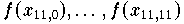 f(x_{11,0}), \ldots, f(x_{11,11})