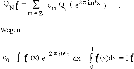 $ Q_Nf = \sum_{m\in Z} c_m Q_N(e^{2\pi imx})
c_0 = \int _0^1f(x)e^{-2\pi i0x}dx = \int_0^1 f(x)dx = If $
