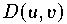 $D(u,v)$